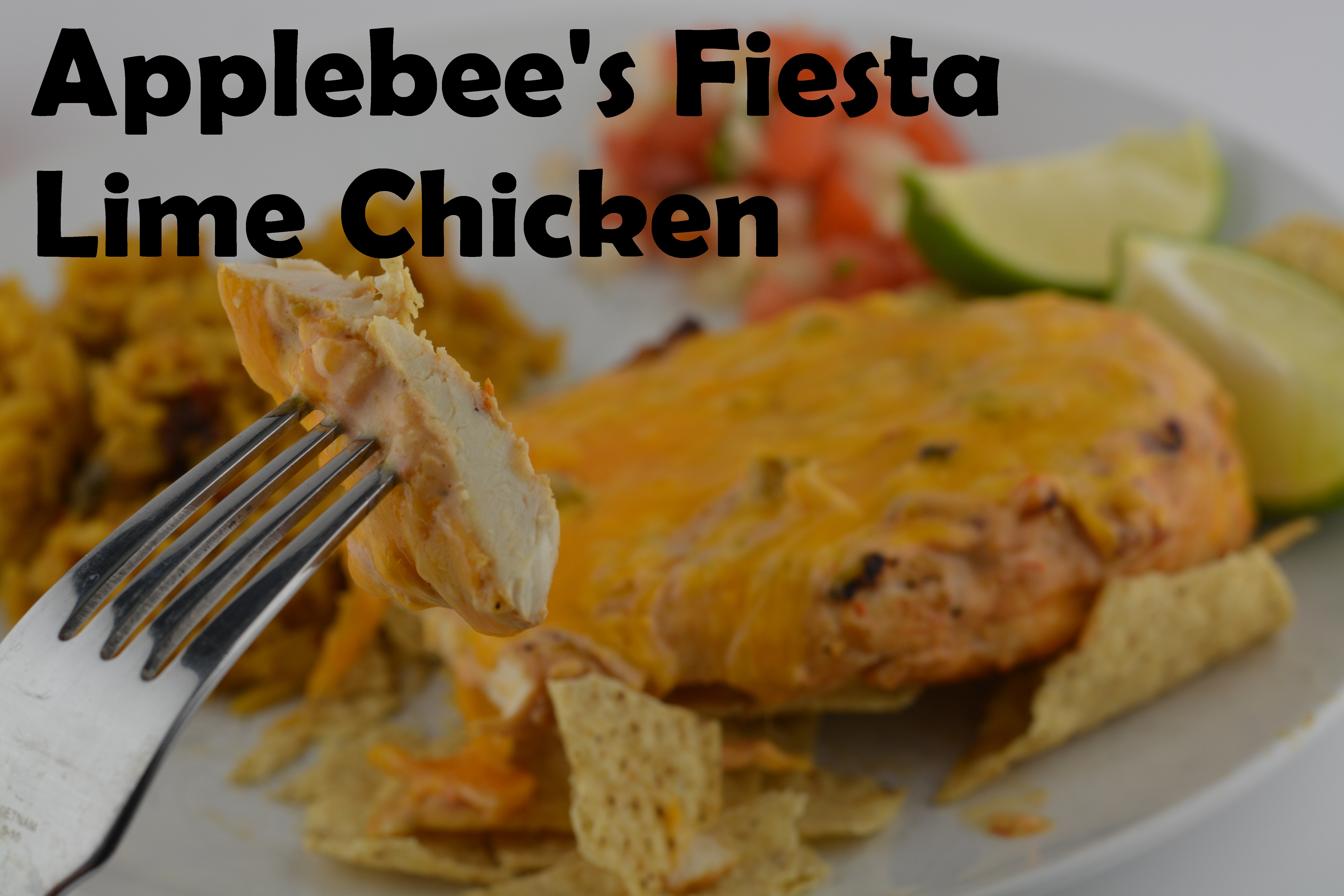 Fiesta Lime Chicken (Applebee's Copycat Recipe) - The Spicy Ginger